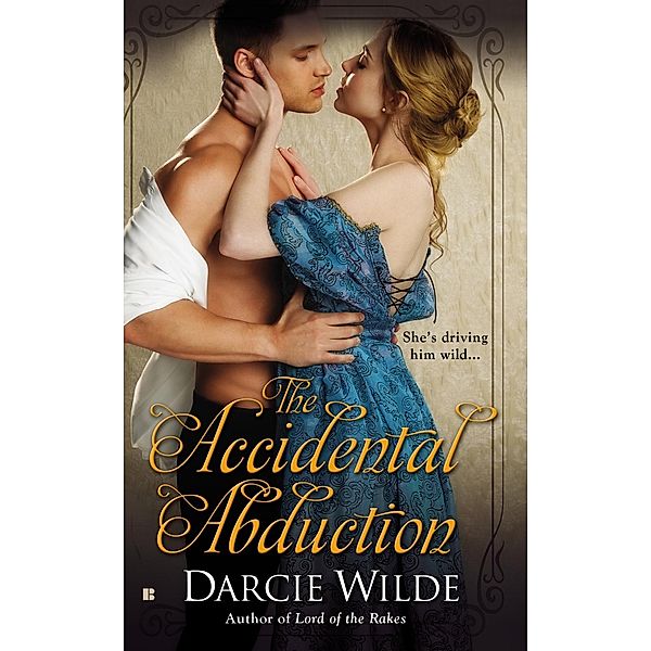The Accidental Abduction, Darcie Wilde