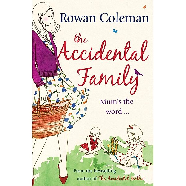 The Accidental Family, Rowan Coleman