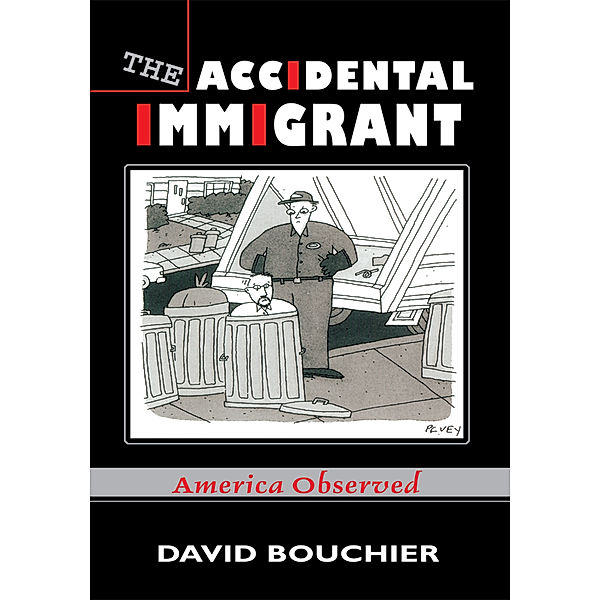 The Accidental Immigrant, David Bouchier