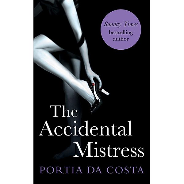 The Accidental Mistress, Portia Da Costa