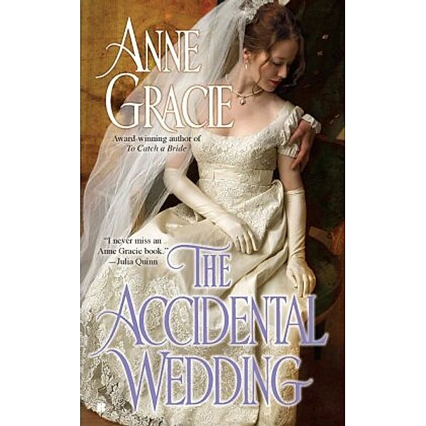 The Accidental Wedding, Anne Gracie