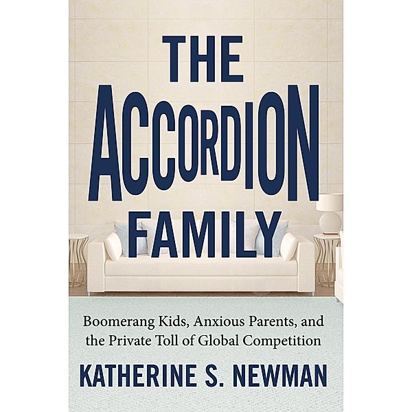 The Accordion Family, Katherine Newman