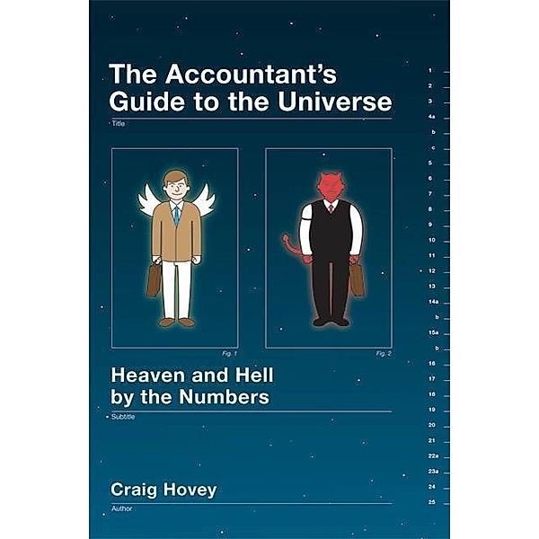 The Accountant's Guide to the Universe, Craig Hovey