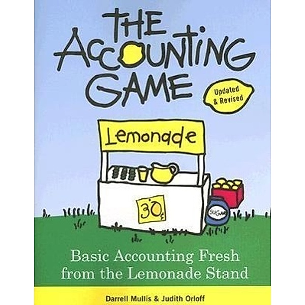 The Accounting Game, Darrell Mullis, Judith Orloff