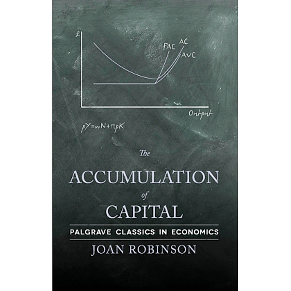The Accumulation of Capital, Joan Robinson