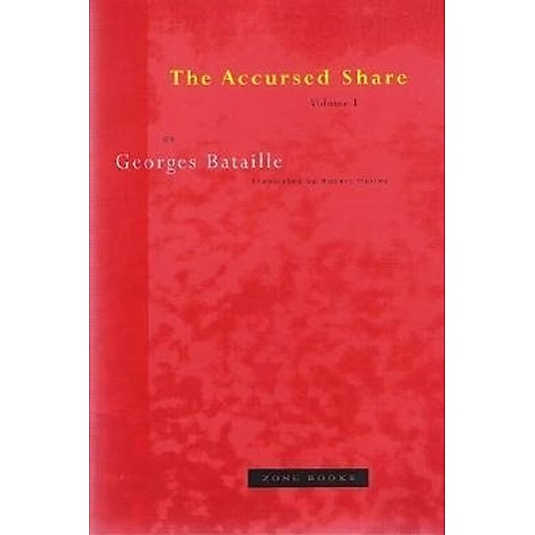 The Accursed Share, Georges Bataille