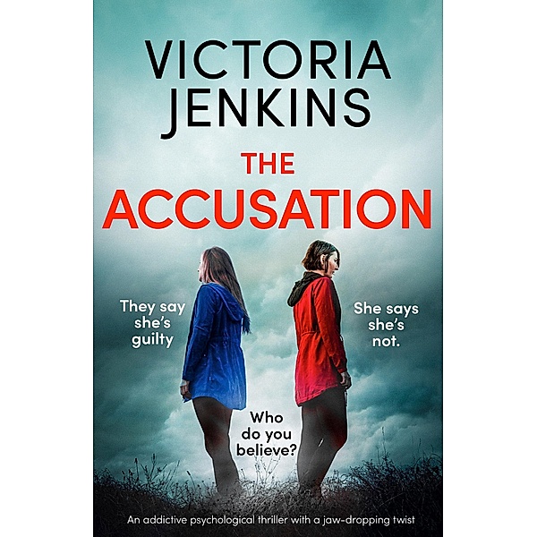 The Accusation, Victoria Jenkins