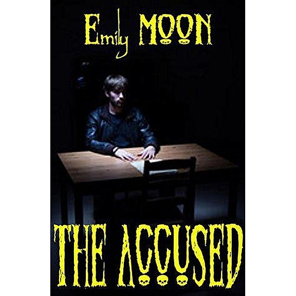 The Accused, Emily Moon
