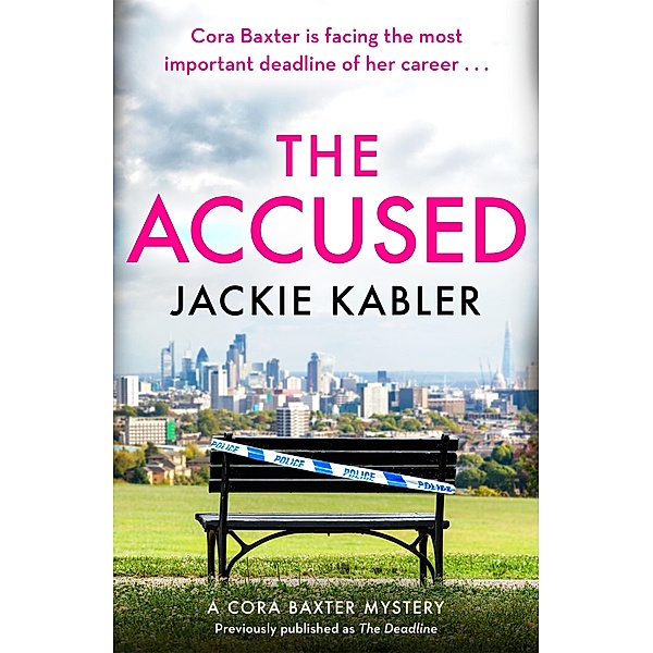 The Accused / The Cora Baxter Mysteries, Jackie Kabler