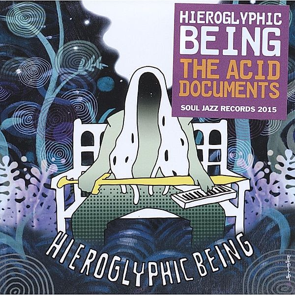 The Acid Documents (Vinyl), Hieroglyphic Being