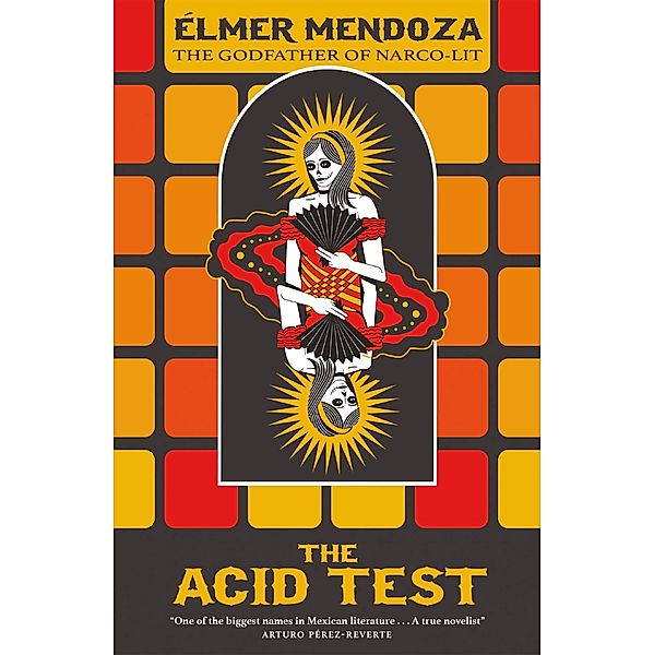 The Acid Test, Élmer Mendoza