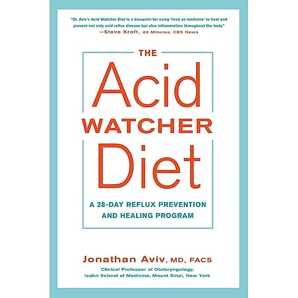 The Acid Watcher Diet, Jonathan Aviv