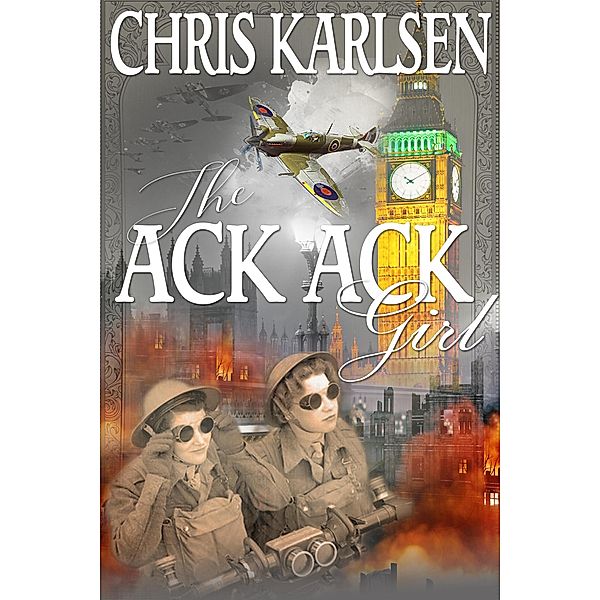 The Ack-Ack Girl, Chris Karlsen