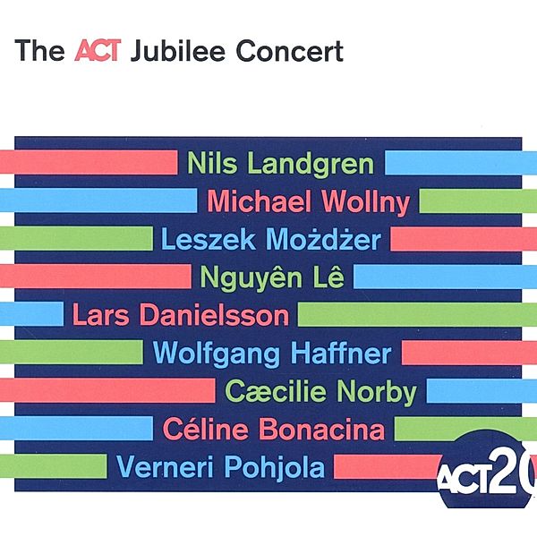 The ACT Jubilee Concert, Various