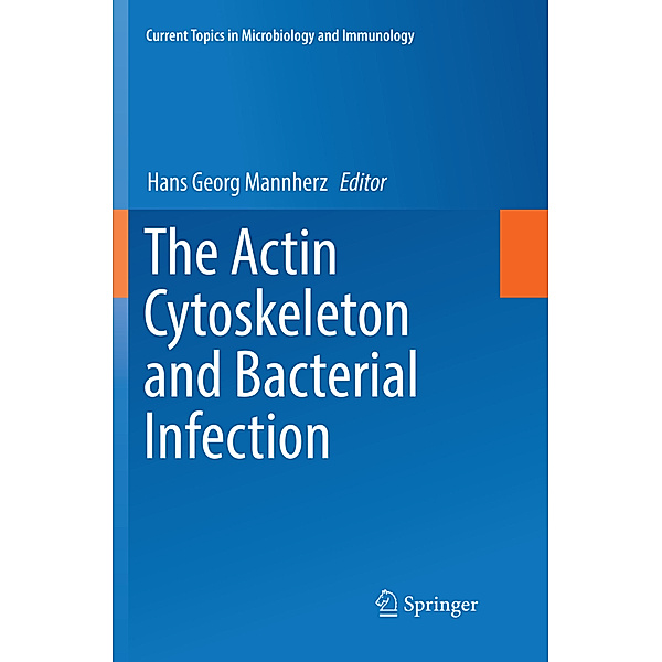 The Actin Cytoskeleton and Bacterial Infection