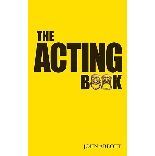 The Acting Book, John Abbott