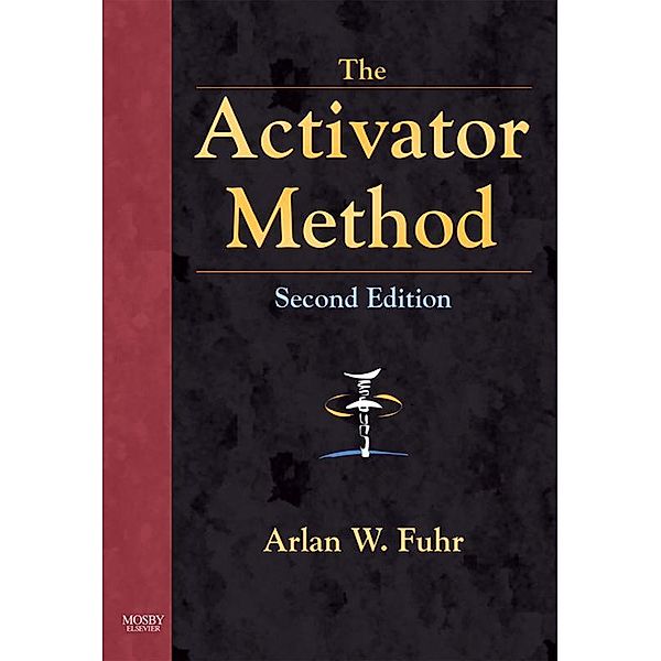The Activator Method, Arlan W. Fuhr