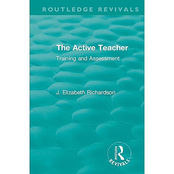 The Active Teacher, J. Elizabeth Richardson