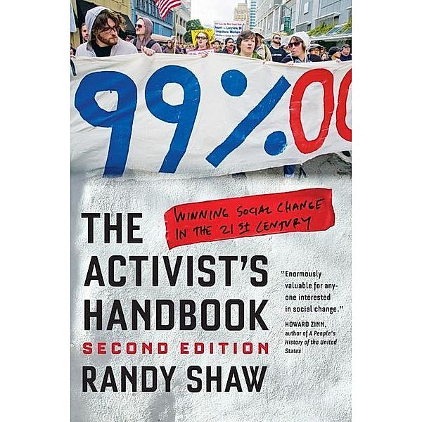 The Activist's Handbook, Randy Shaw