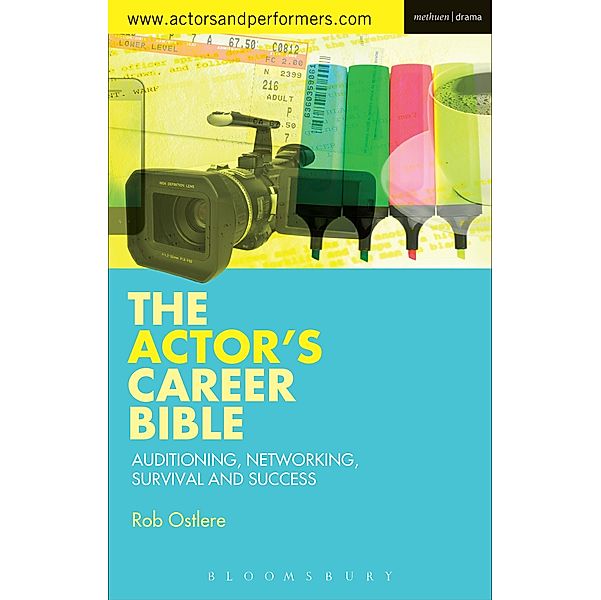 The Actor's Career Bible, Rob Ostlere