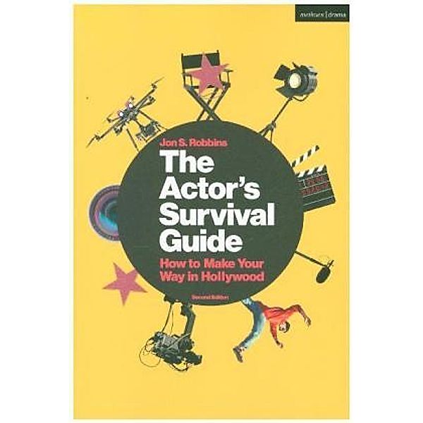 The Actor's Survival Guide, Jon S. Robbins