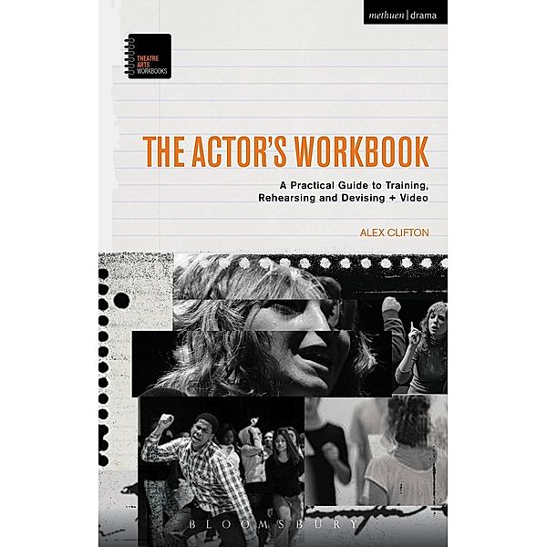 The Actor's Workbook, Alex Clifton