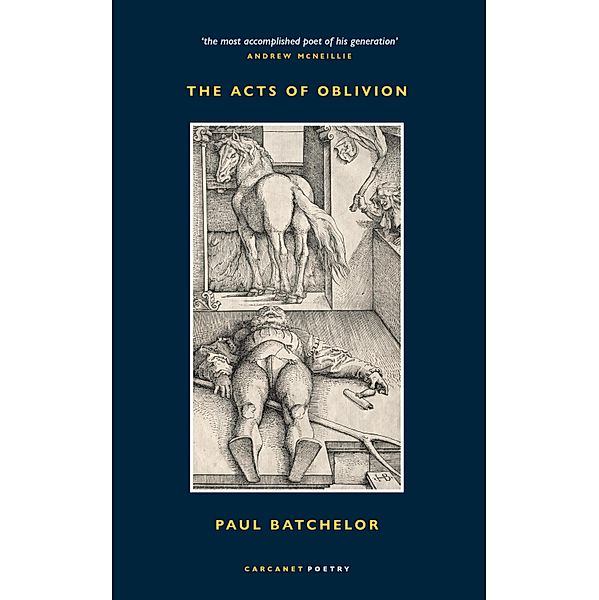 The Acts of Oblivion, Paul Batchelor