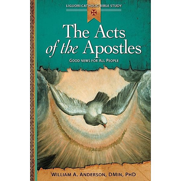 The Acts of the Apostles, William Angor Anderson