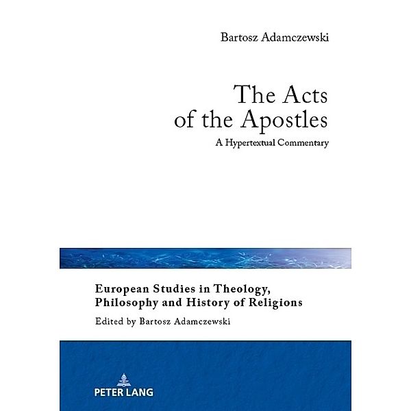 The Acts of the Apostles, Bartosz Adamczewski