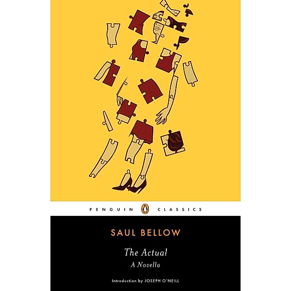 The Actual, Saul Bellow