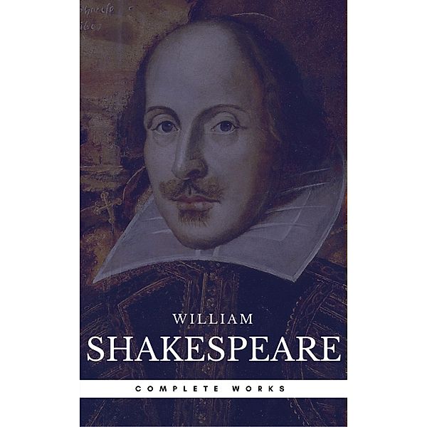 The Actually Complete Works of William Shakespeare, William Shakespeare