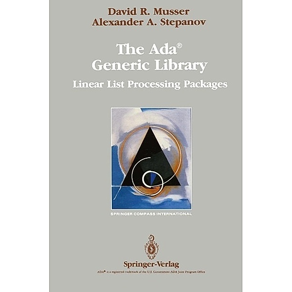 The Ada® Generic Library / Springer Compass International, David R. Musser, Alexander A. Stepanov