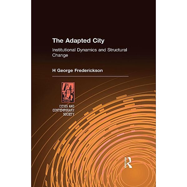 The Adapted City, H George Frederickson