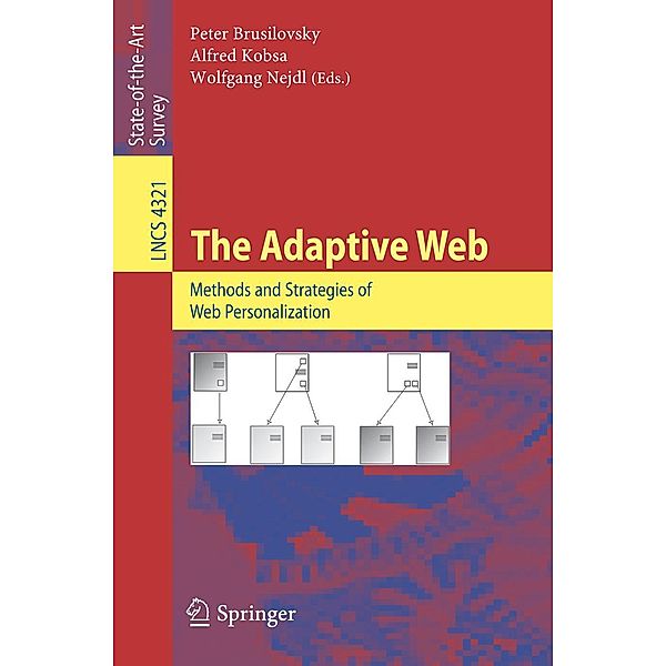 The Adaptive Web / Lecture Notes in Computer Science Bd.4321