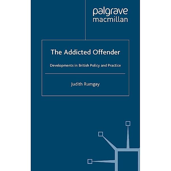 The Addicted Offender, J. Rumgay