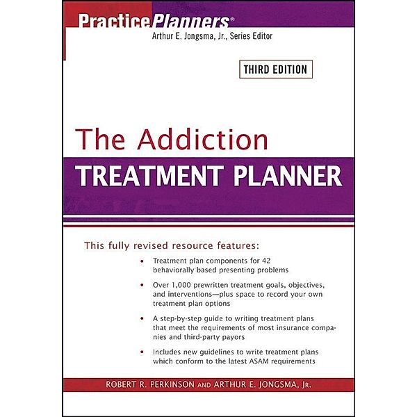 The Addiction Treatment Planner / Practice Planners, Robert R. Perkinson