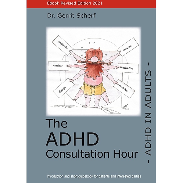 The ADHD Consultation Hour, Gerrit Scherf
