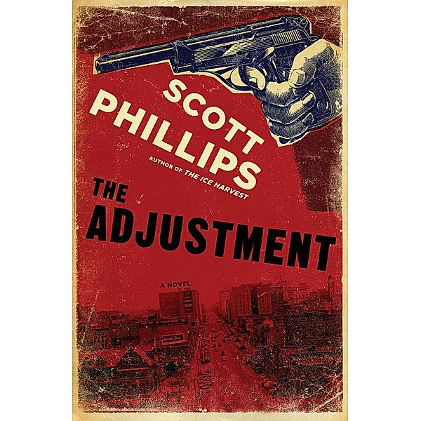 The Adjustment, Scott Phillips