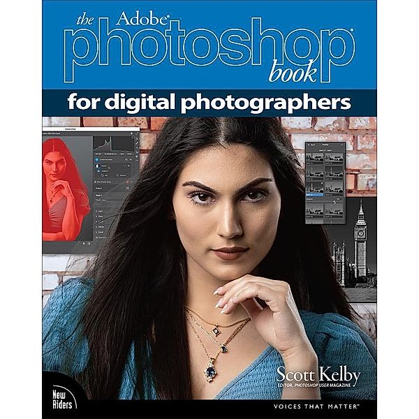 The Adobe Photoshop Book for Digital Photographers, Scott Kelby