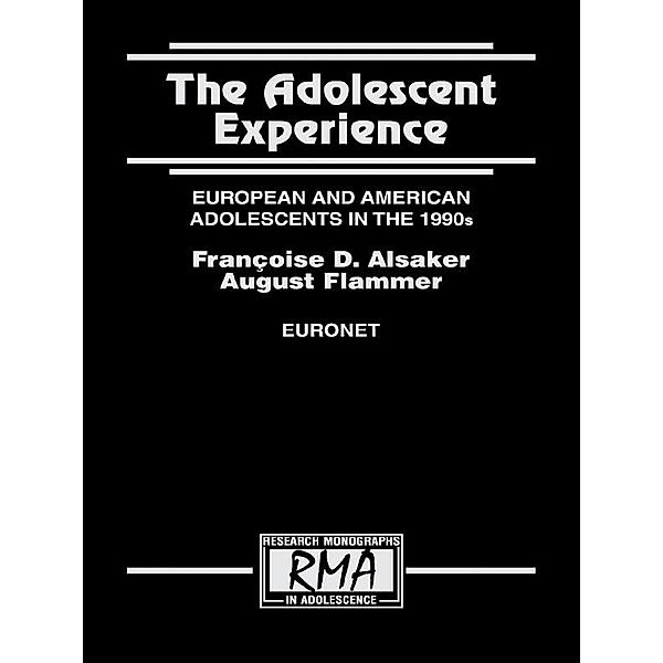 The Adolescent Experience, August Flammer, Francoise D. Alsaker