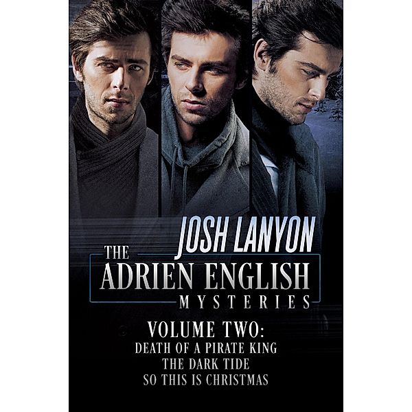 The Adrien English Mysteries Books 4 - 6 / The Adrien English Mysteries, Josh Lanyon