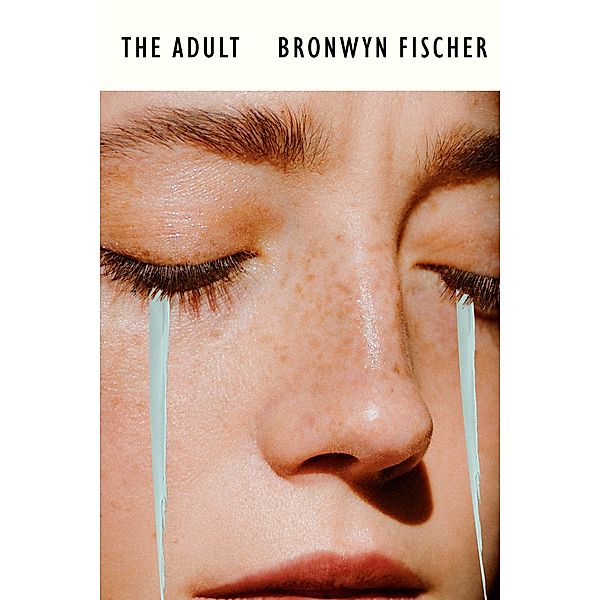 The Adult, Bronwyn Fischer