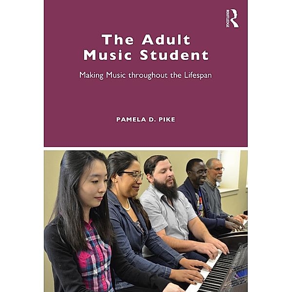 The Adult Music Student, Pamela Pike