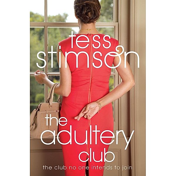 The Adultery Club, Tess Stimson