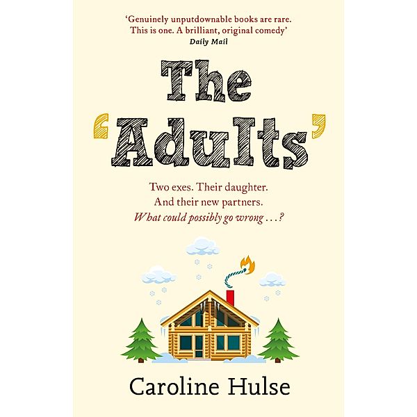 The Adults, Caroline Hulse