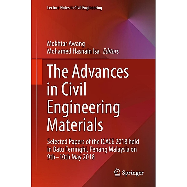 The Advances in Civil Engineering Materials / Lecture Notes in Civil Engineering Bd.19