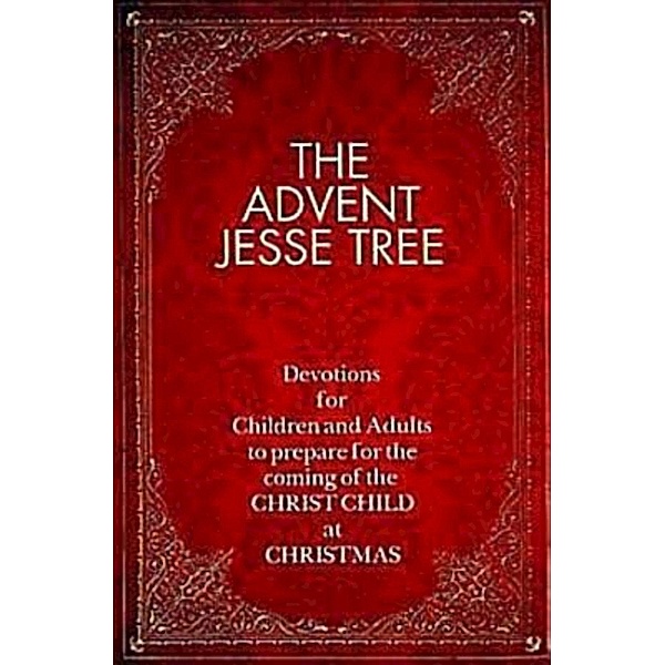 The Advent Jesse Tree, Dean Lambert Smith