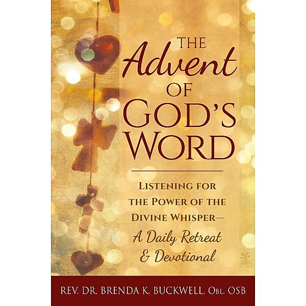The Advent of God's Word, Obl. OSB Buckwell