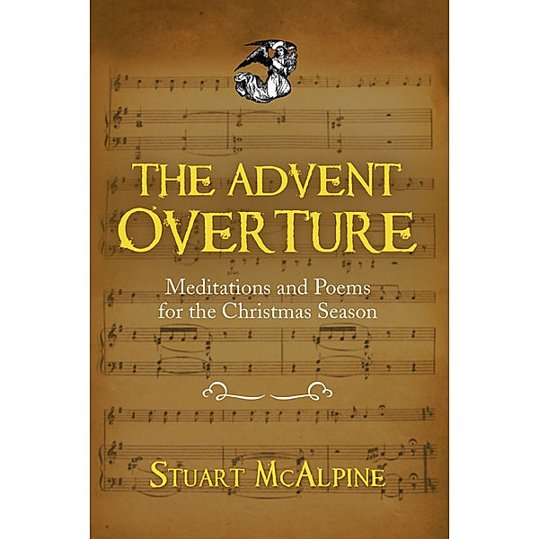 The Advent Overture, Stuart McAlpine