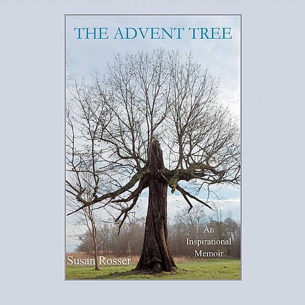 The Advent Tree, Susan Rosser